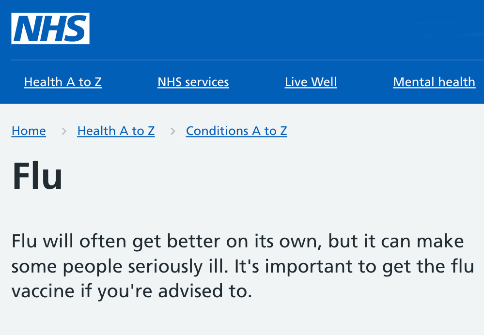 Flu will often get better on its own but 2,000 people seem to think they should go to hospital every day to see if the hospital can do better.