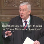 The Speaker awoke from his deep sleep to rebuke the Prime Minister for trying to turn PMQs in to Questions for the Opposition.